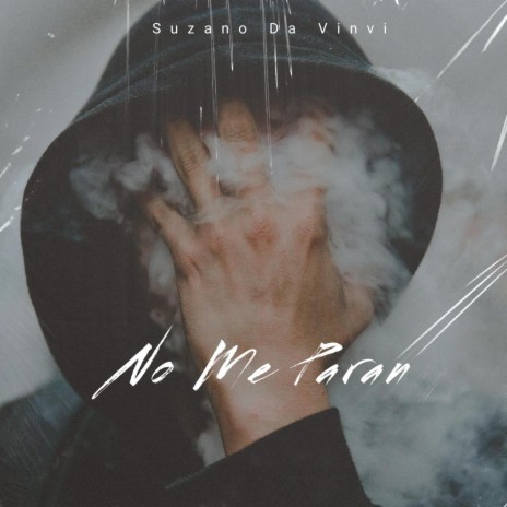 No Me Paran | Boomplay Music