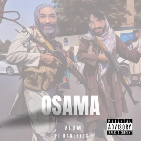Osama ft. Babeylos | Boomplay Music
