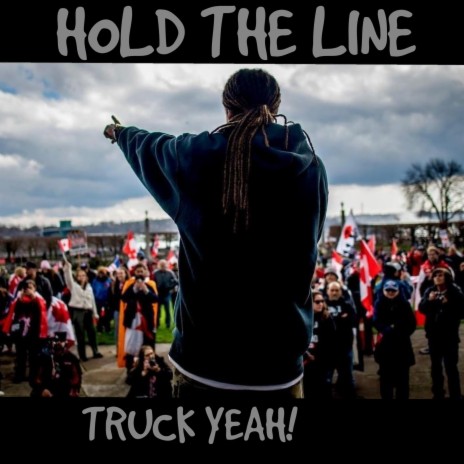 Hold The Line (Truck Yeah) | Boomplay Music