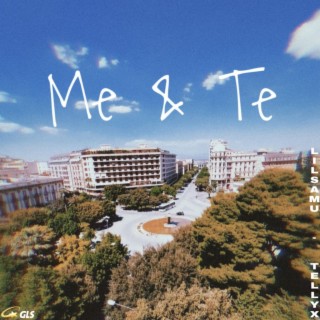 ME & TE ft. lilsamuu lyrics | Boomplay Music
