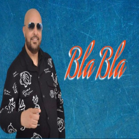 Bla Bla | Boomplay Music