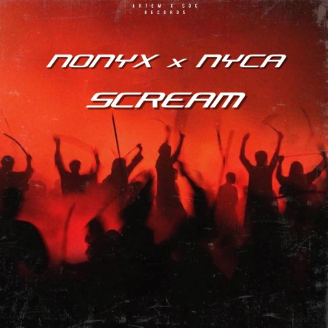 Scream ft. NyCa