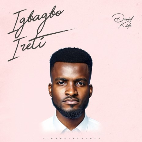 Igbagbo Ireti ft. David Kida | Boomplay Music