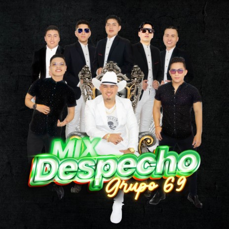 Despecho (Mix) | Boomplay Music