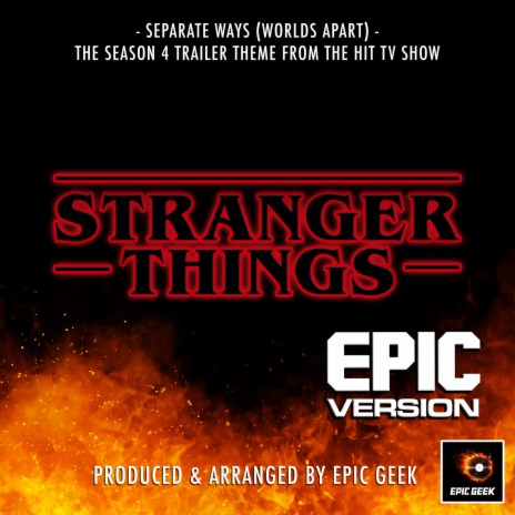 Separate Ways (Worlds Apart) [From Stranger Things Season 4 Trailer] (Epic Version) | Boomplay Music