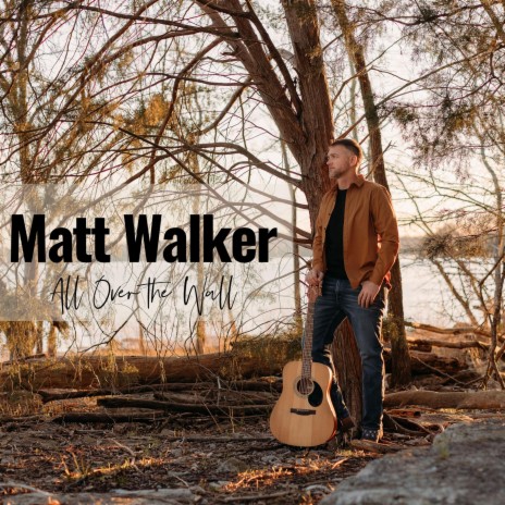 All Over the Wall (Acoustic Version) | Boomplay Music