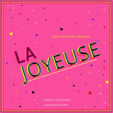Jean-Philippe Rameau: La Joyeuse