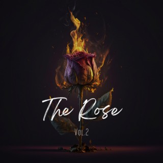 The Rose, Vol. 2