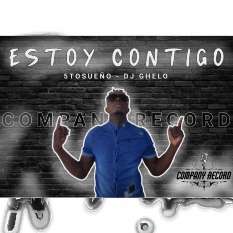 Estoy Contigo ft. Dj Ghelo | Boomplay Music