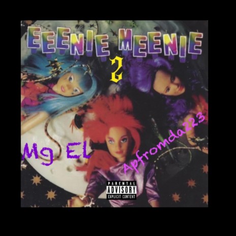 Ennie Meenie 2 ft. ApfromDa223