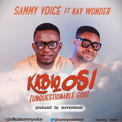 Kabio Osi (Unquestionable God) ft. Kay Wonder | Boomplay Music