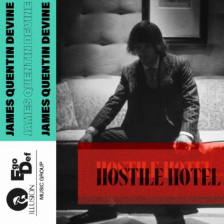 Hostile Hotel