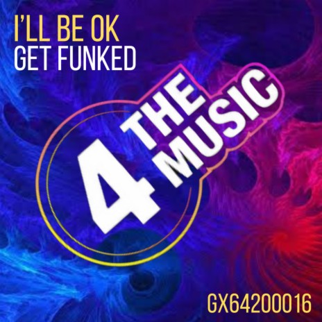 I'll Be Ok | Boomplay Music