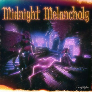 Midnight Melancholy