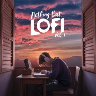 Nothing But... LOFI, Vol. 1