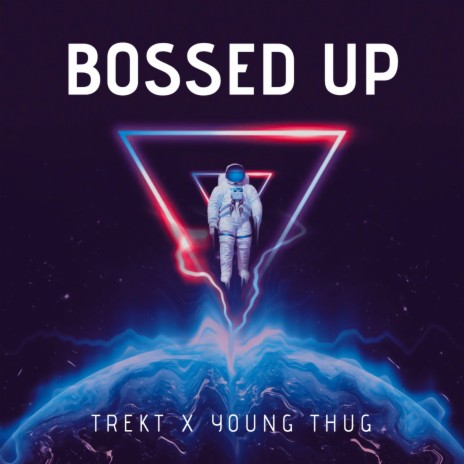 Bossed Up ft. Young Thug