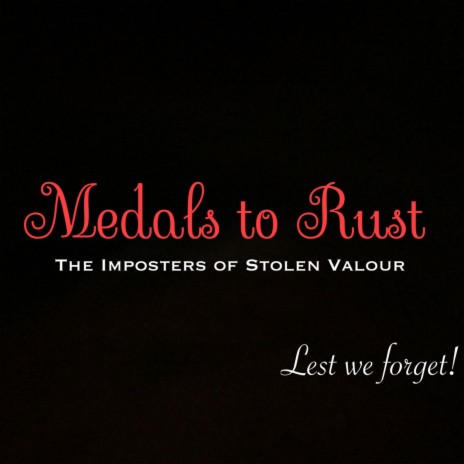 Medals to Rust | Boomplay Music
