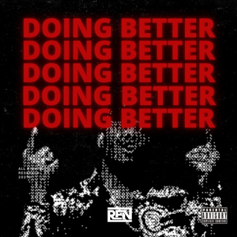 Doing Better | Boomplay Music