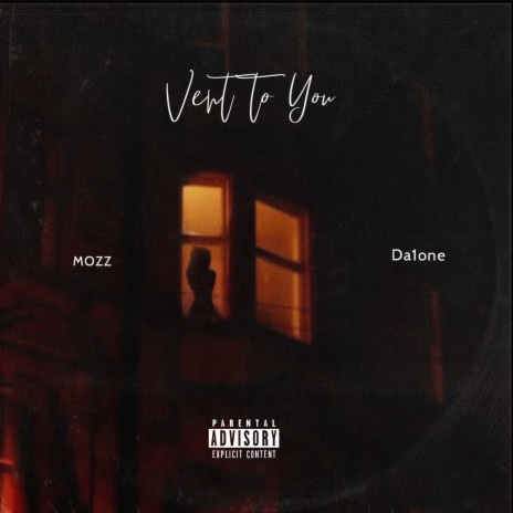 Vent To You ft. Da1One | Boomplay Music