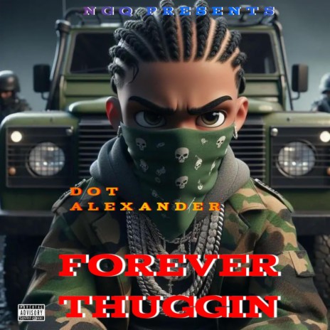 Forever Thuggin