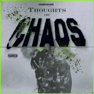 THOUGHTS OF CHAOS