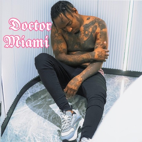 DOCTOR MIAMI | Boomplay Music