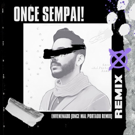 Envenenao (Once Mal Portau Remix) ft. Gallardía | Boomplay Music