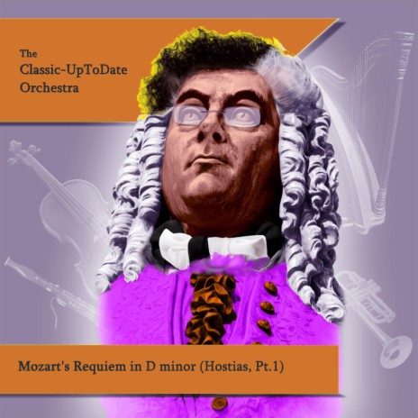 Mozart's Requiem in D minor (Hostias, Pt. 1)