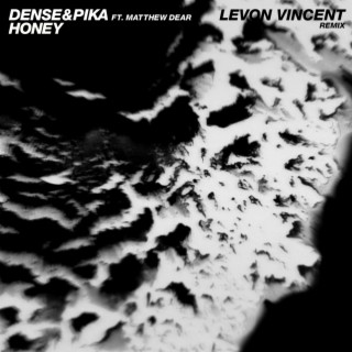 Honey (feat. Matthew Dear) [Levon Vincent Remix]