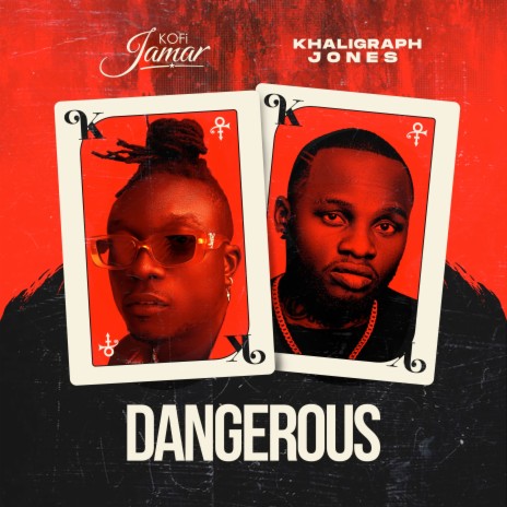 Dangerous ft. Khaligraph Jones | Boomplay Music