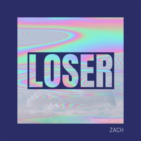 Loser ft. Camvp & Zackary Palmer | Boomplay Music