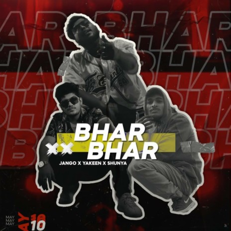 Bhar Bhar ft. yakeen & Shunya | Boomplay Music