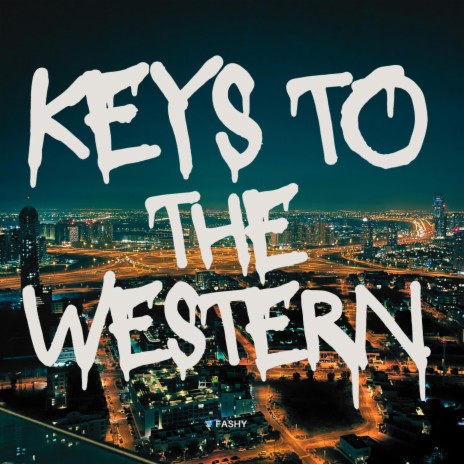 Keys to the Western | Boomplay Music
