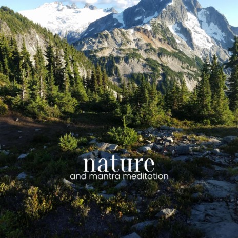 Sound of nature (With mantra meditation) | Boomplay Music