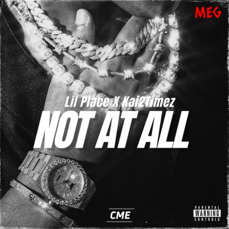 Not At All ft. Kai2Timez | Boomplay Music