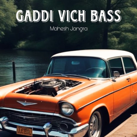 Gaddi Vich Bass | Boomplay Music