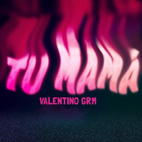 Tu Mamá ft. LH | Boomplay Music