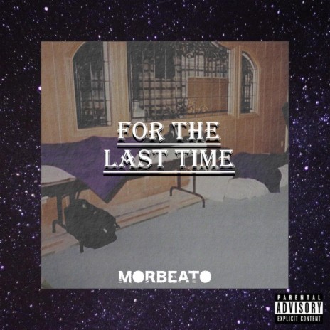 For The Last Time | Boomplay Music