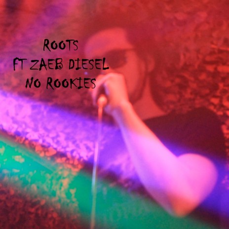 No Rookies ft. Zaeb Diesel | Boomplay Music