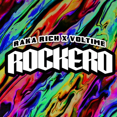 Rockero ft. Los Rakas & Voltime | Boomplay Music