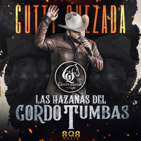 Las Hazañas del Gordo Tumbas | Boomplay Music