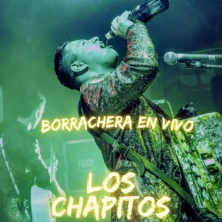 Borrachera En Vivo (En vivo)