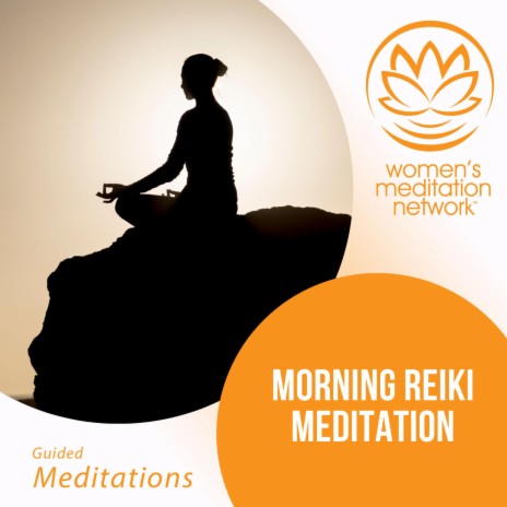 Morning Reiki Meditation