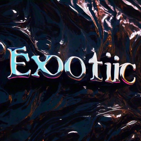 exotic | Boomplay Music