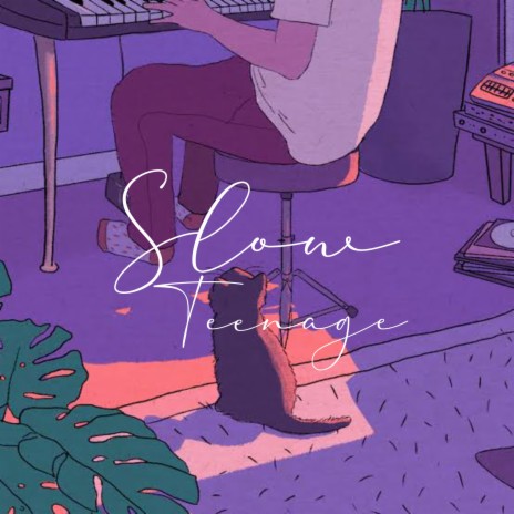 Slow Teenage | Boomplay Music