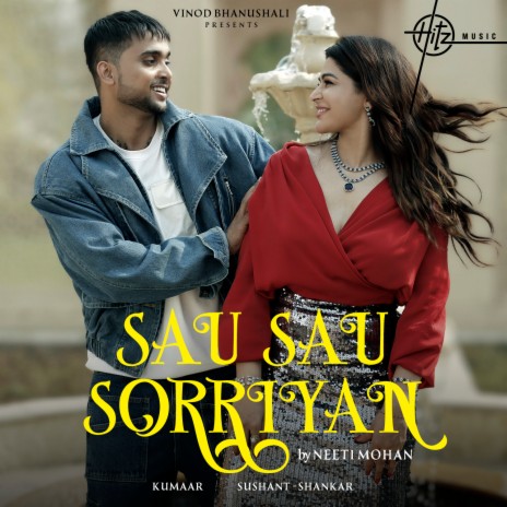 Sau Sau Sorriyan ft. Kumaar, Sushant Shankar & Samar Monsoon | Boomplay Music