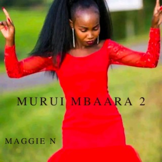 Murui Mbaara 2