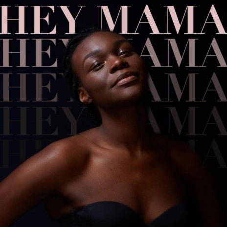 Hey Mama | Boomplay Music