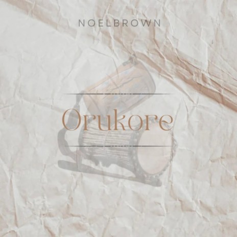Orukore | Boomplay Music