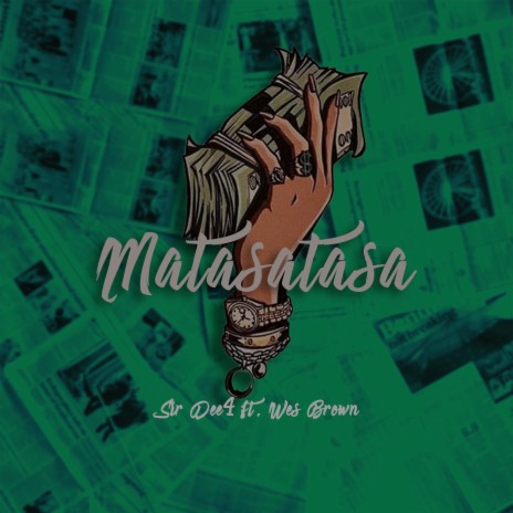 Matasatasa ft. Wes Brown | Boomplay Music